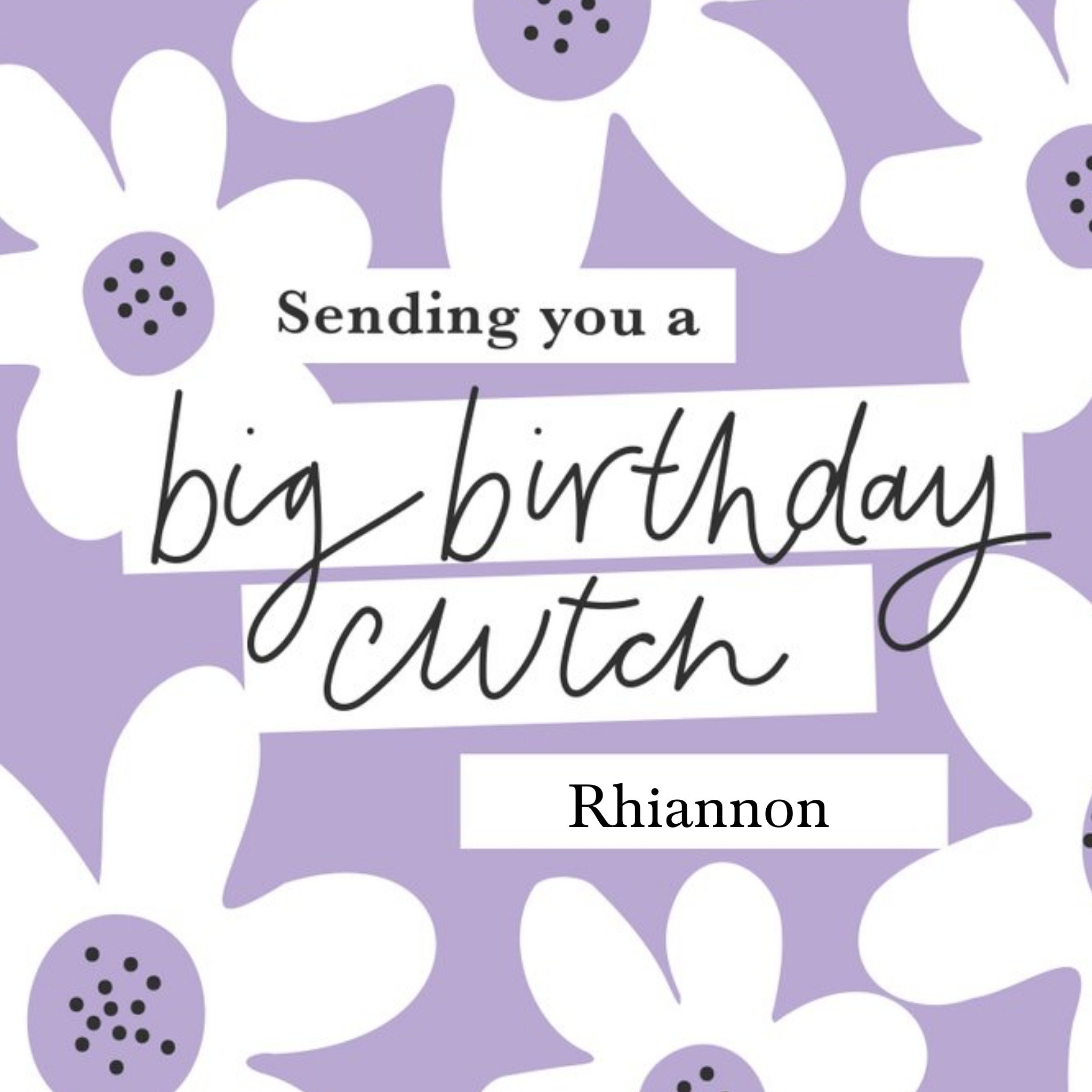 Moonpig Simple Illustrated Floral Design, Sending You A Big Birthday Cwtch Card, Large