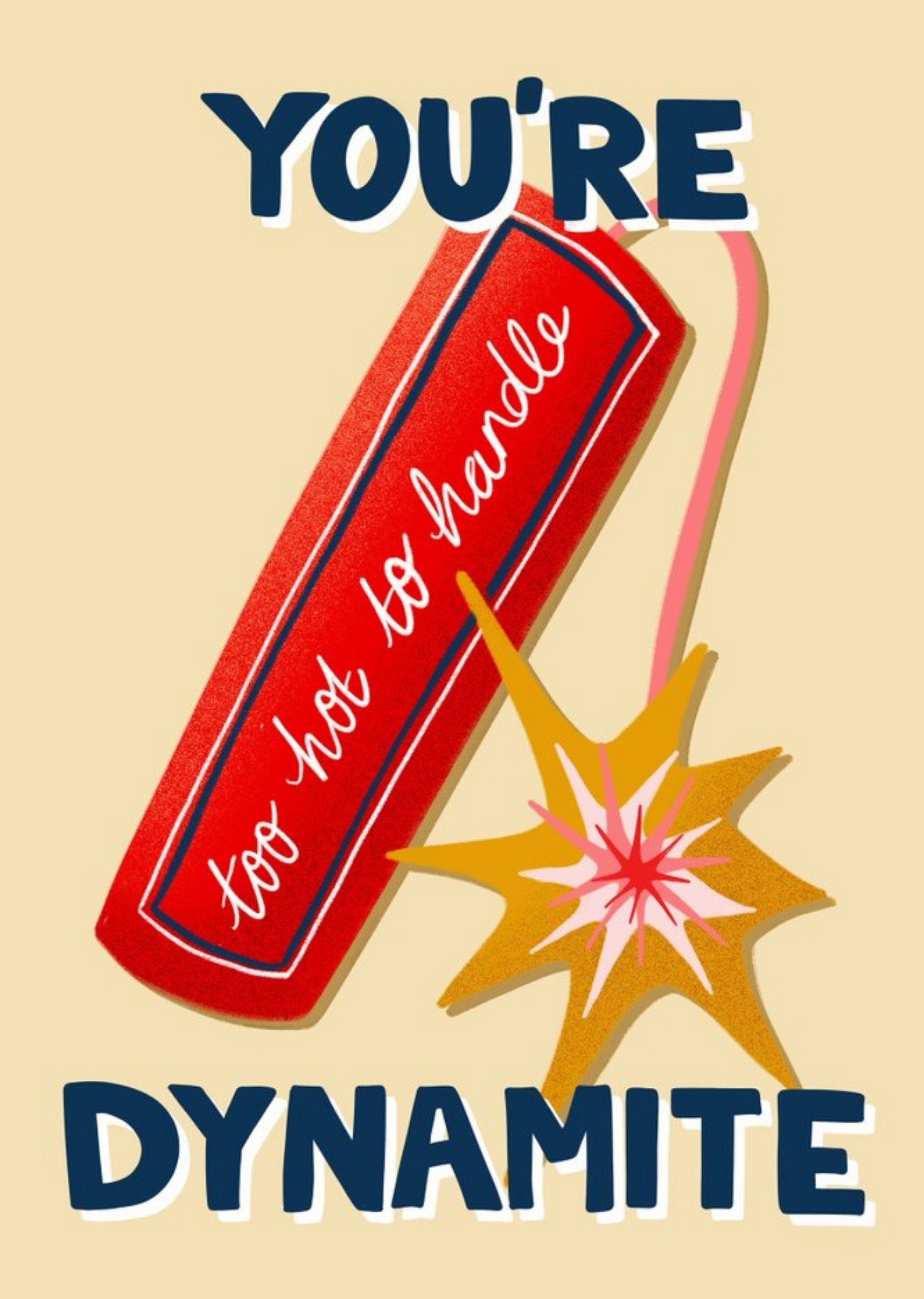 You're Dynamite Father's Day Card Ecard