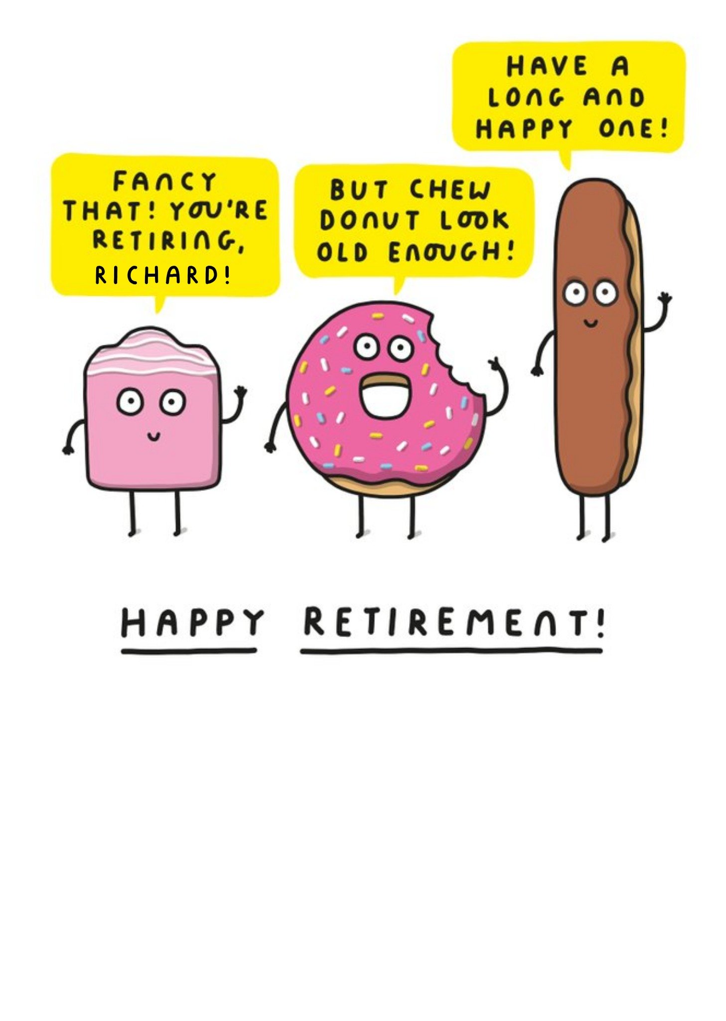 Fancy Cake Donut Chocolate Eclair Happy Retirement Card Ecard