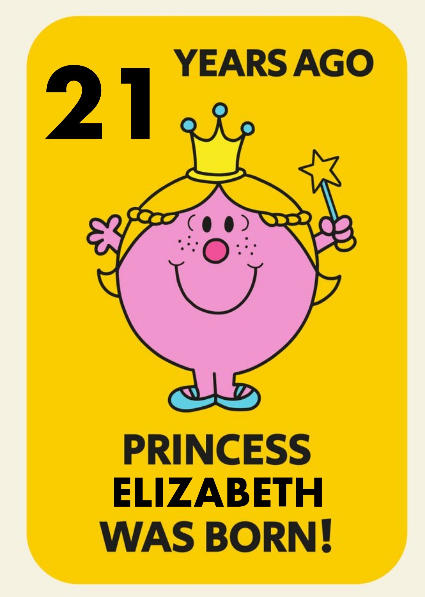 Other Mr Men Little Miss Princess Born 21 Years Ago Birthday Card Ecard