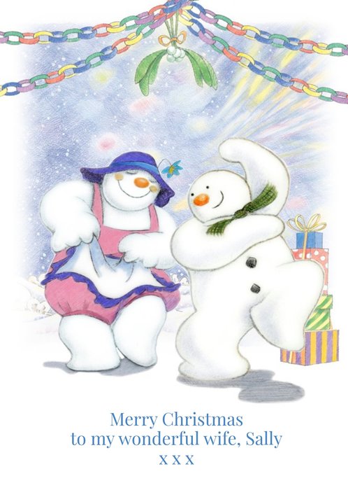 The Snowman Dancing Under Mistletoe Personalised Merry Christmas Card For Wife