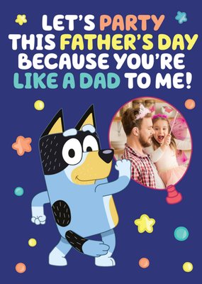 Like A Dad To Me Bluey TV Cartoon Photo Upload Father's Day Card