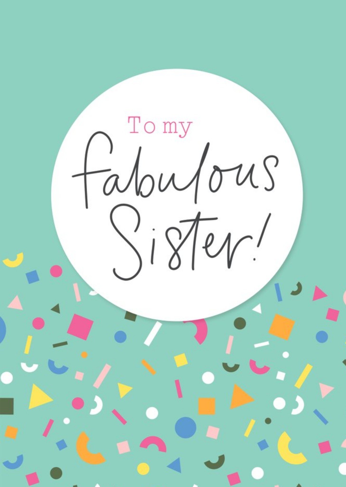 To My Fabulous Sister Card Ecard