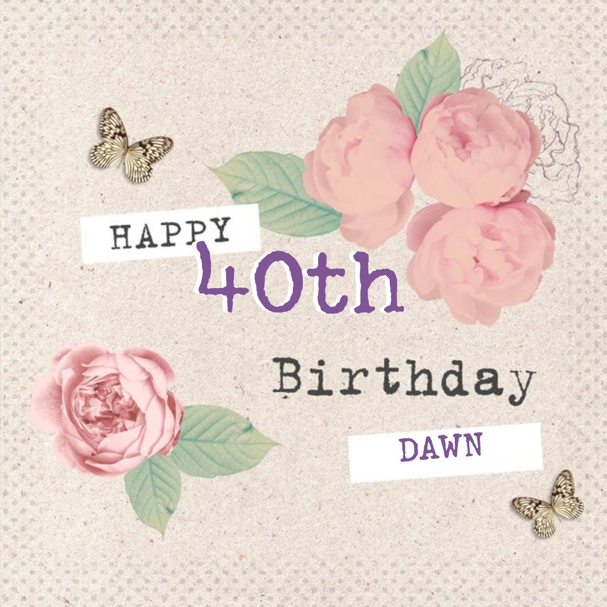 Butterflies And Pink Roses Personalised Happy 40th Birthday Card, Square