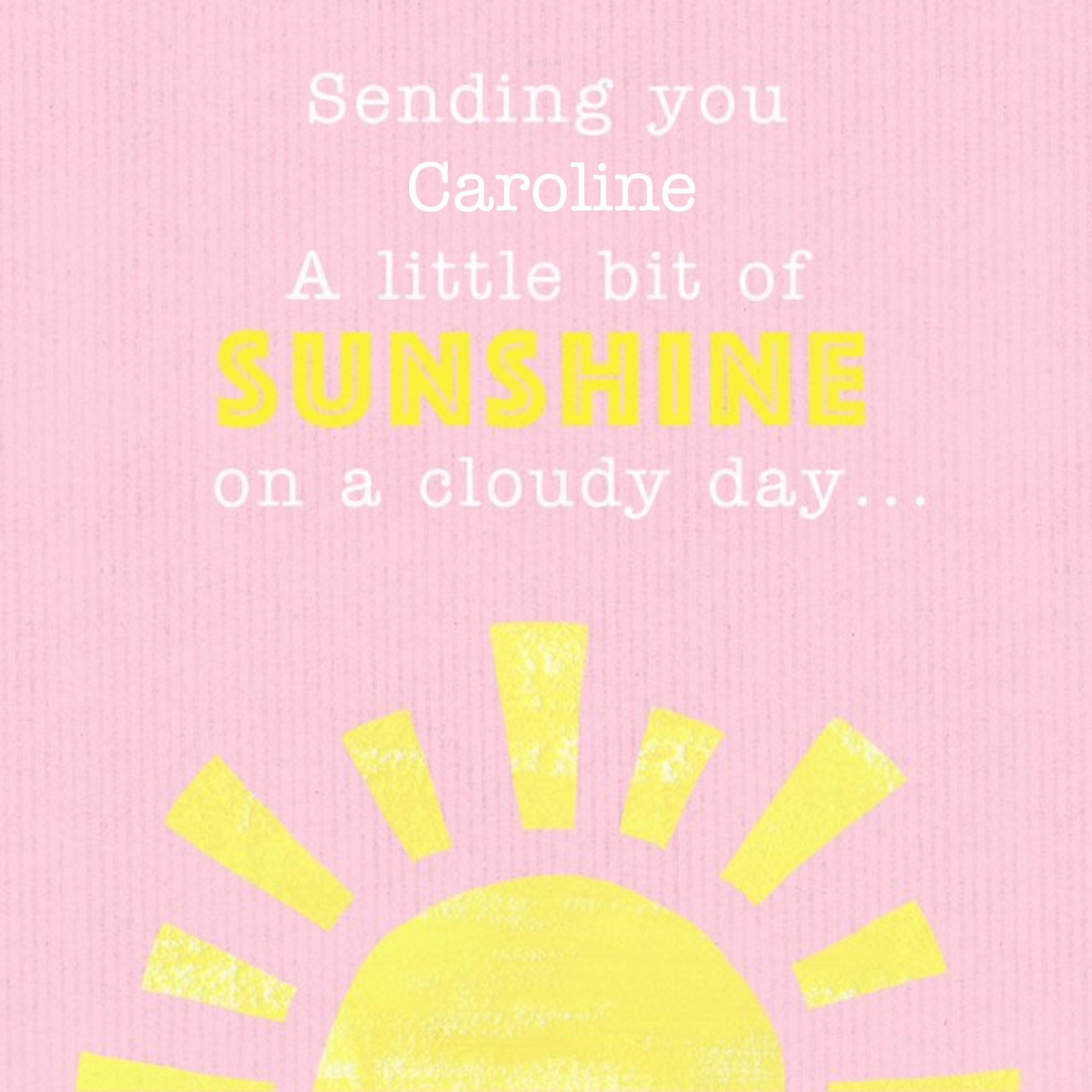 Moonpig Personalised Sending You Sunshine Card, Square