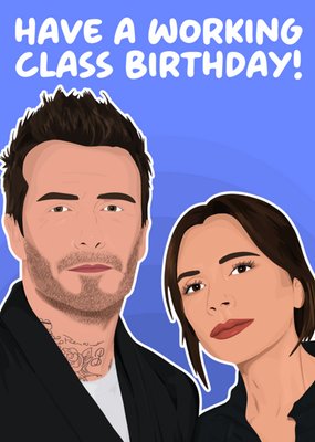 Have A Working Class Birthday Card
