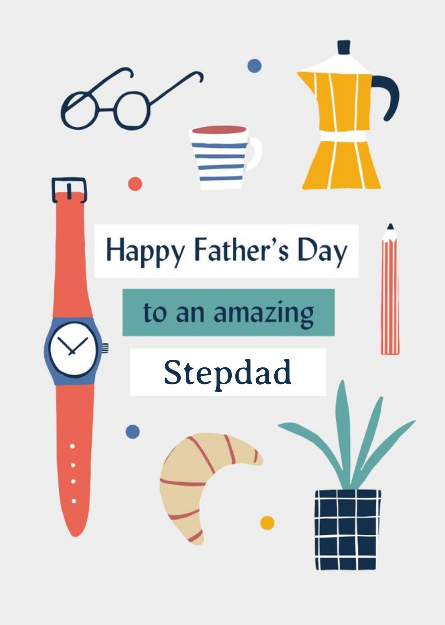 Happy Father's Day To An Amazing Stepdad Illustrations Card