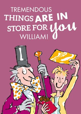 Roald Dahl Charlie And The Chocolate Factory Tremendous Things Personalised Birthday Card