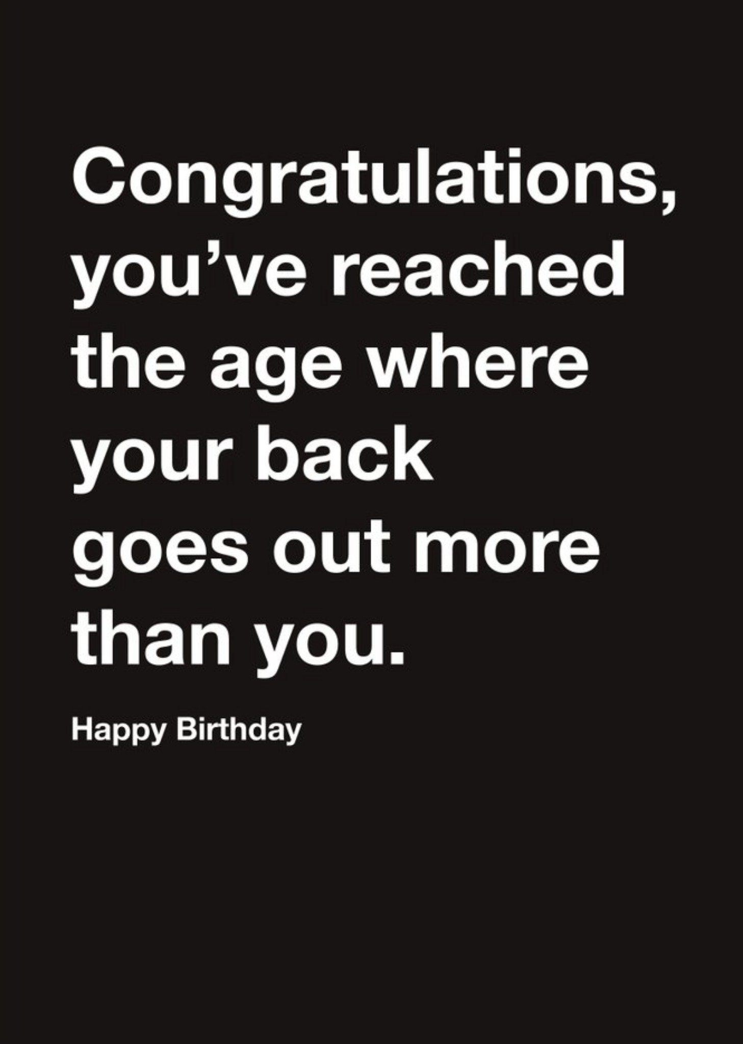 Carte Blanche Congratulations Old Not Going Out Birthday Card Ecard