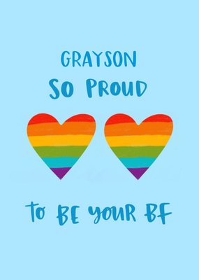 Pride Rainbow Love Hearts Lgbtq So Proud To Be Your BF Valentines Day Card