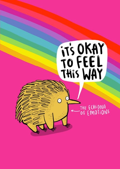 It's Okay To Feel This Way Cute Funny Card