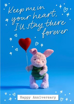 Cute Disney Plush Piglet Keep Me in Your Heart Anniversary Card