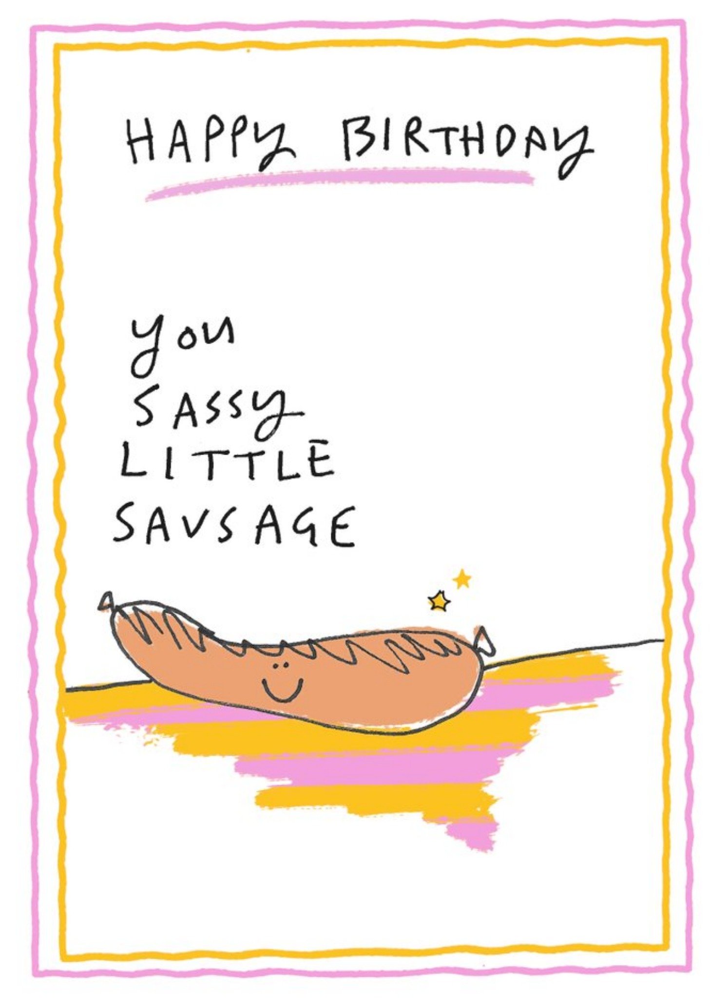 Felt Studios Funny Illustrated Sassy Sausage Birthday Card Ecard