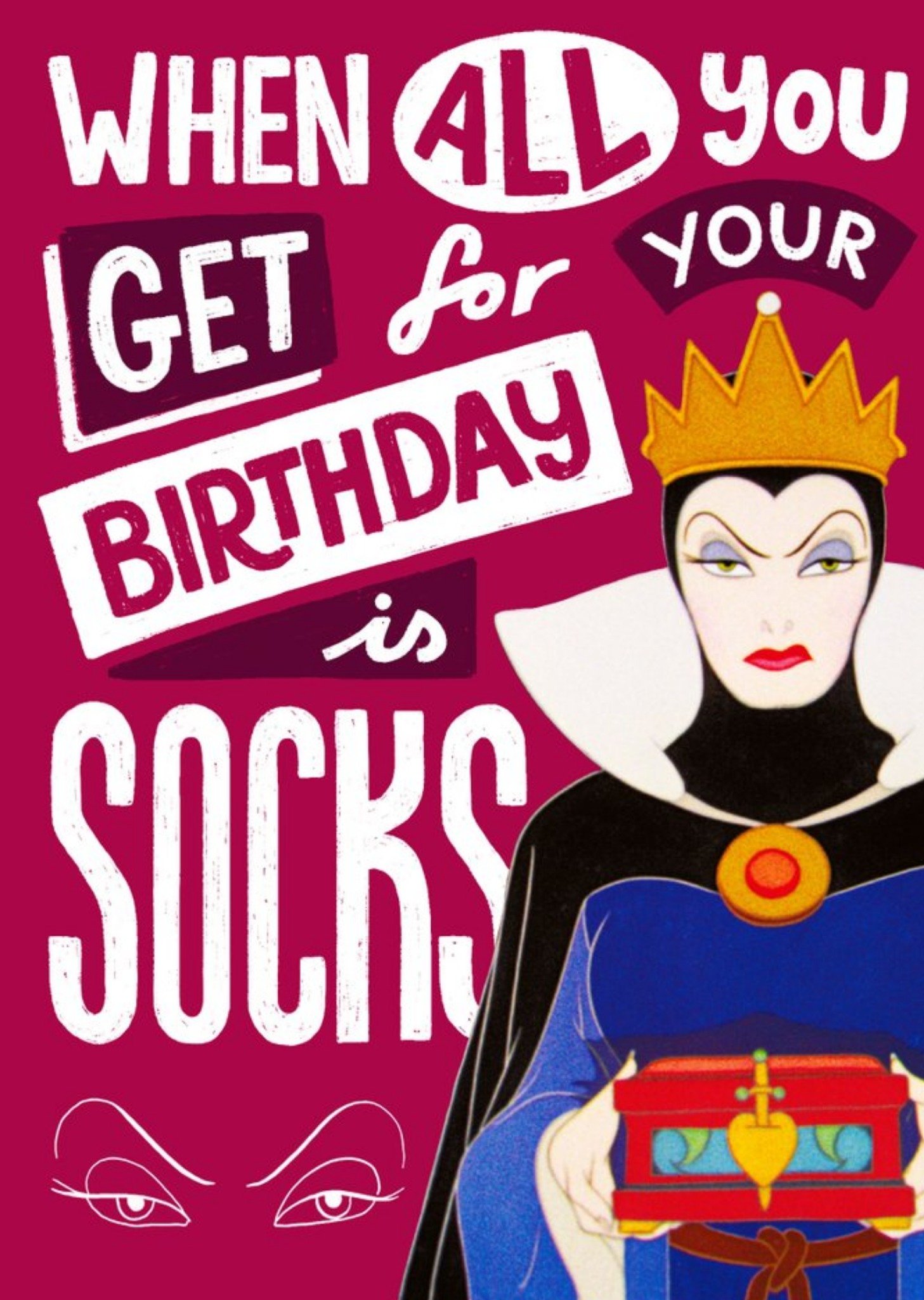 Disney Snow White's Evil Queen All You Get Is Socks Funny Birthday Card, Large