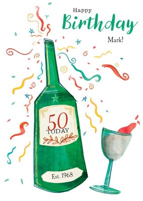 Birthday Card - Happy Birthday - 50 Today