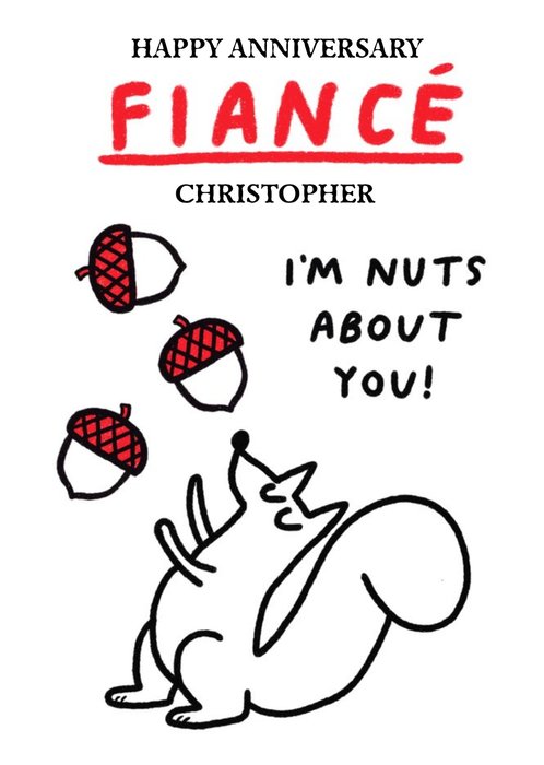 Humorous Squirrel and Acorns Editable Fiancé Anniversary Card