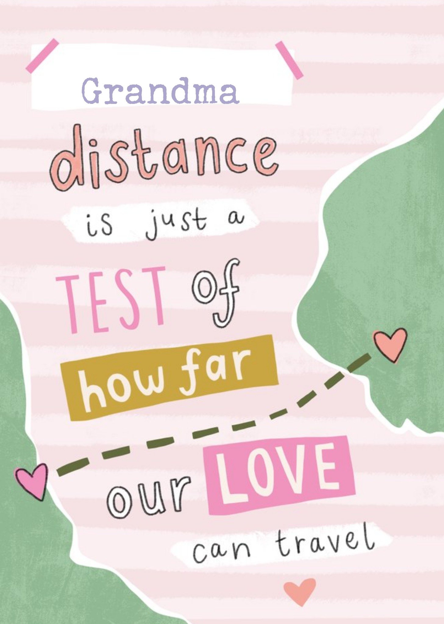 Moonpig Grandma Distance Is Just A Test Of How Far Our Love Can Travel Card Ecard