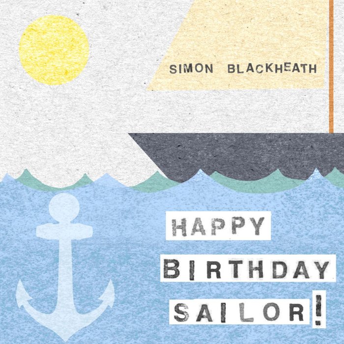 Sail Boat Anchor Personalised Happy Birthday Card