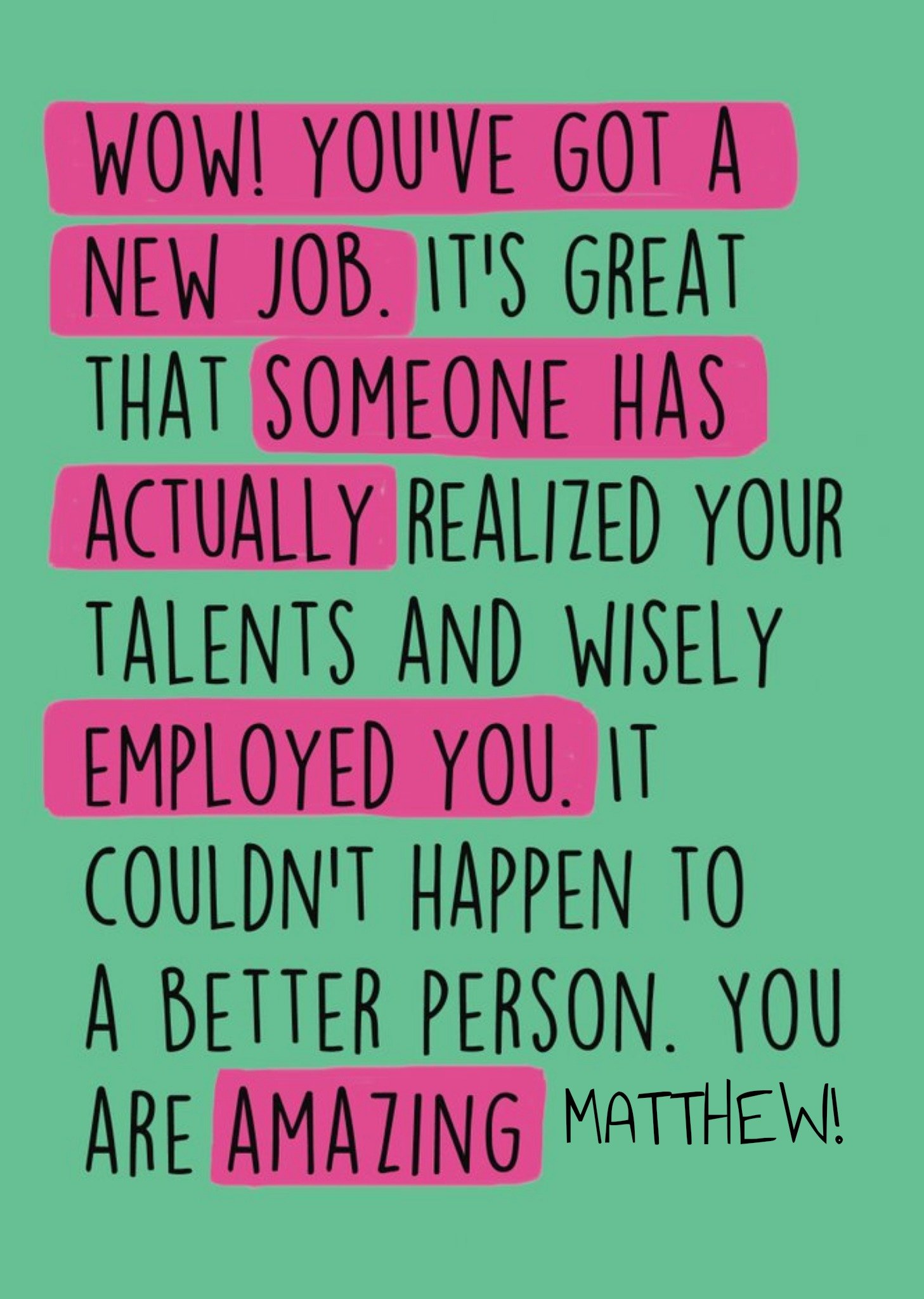 New Job - Wow You've Got A New Job Ecard