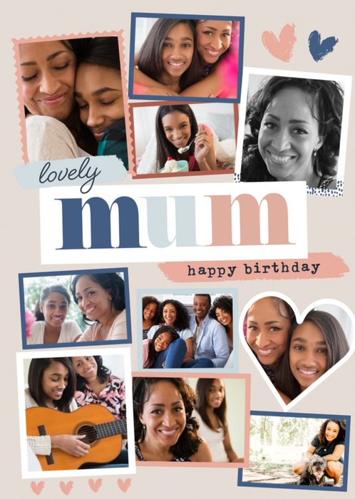 Modern Photo Upload Collage Lovely Mum Birthday Card