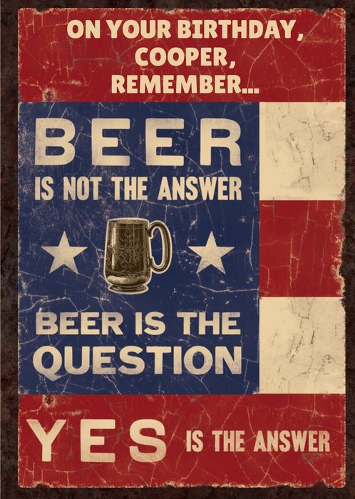 Beer Is Not The Answer Card