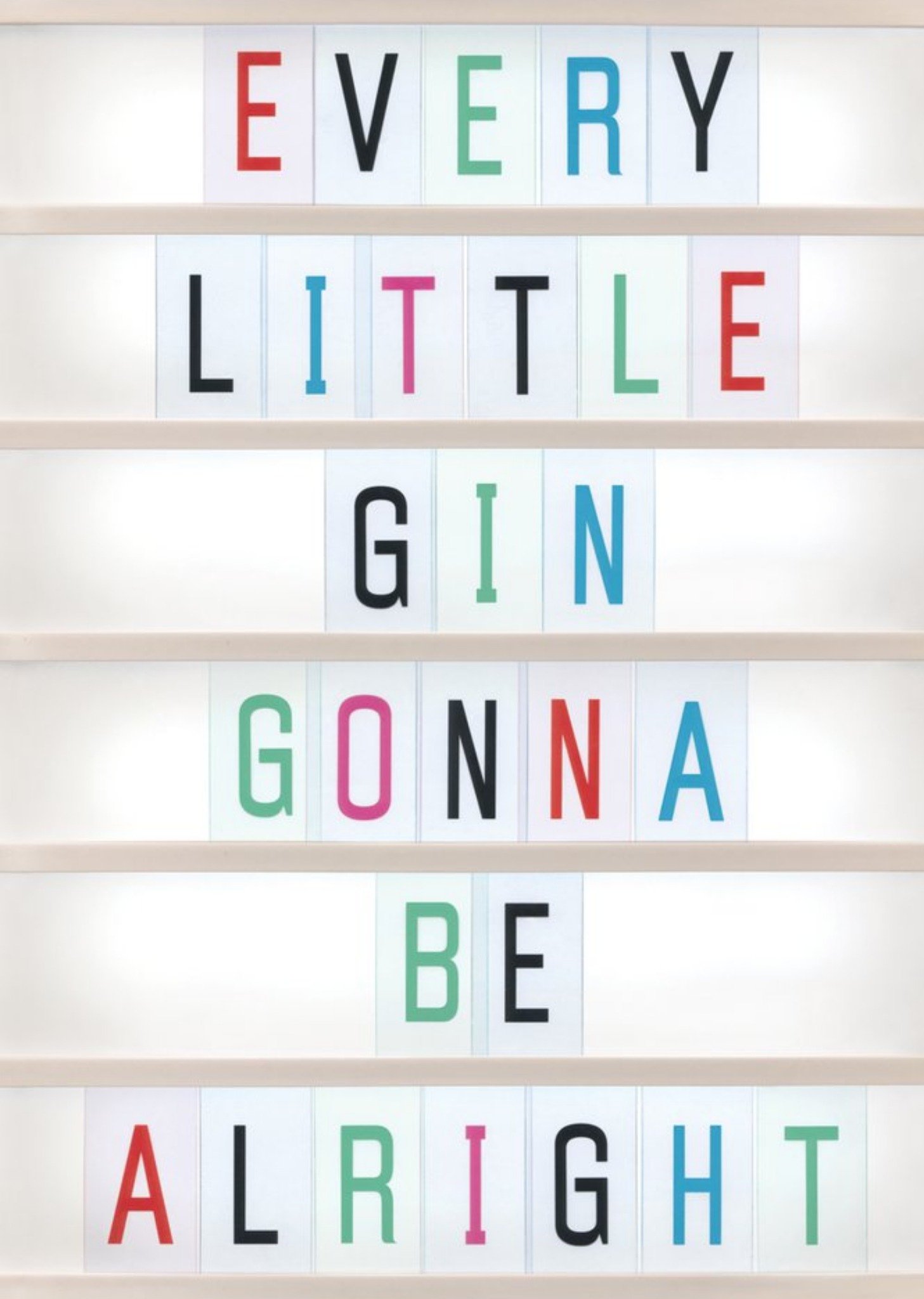 Brainbox Candy Every Little Gin Is Gonna Be Alright Card, Large
