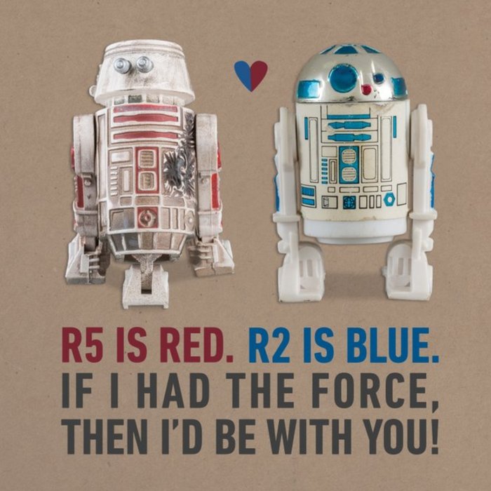 Star Wars R5 And R2 Force Be With You Valentines Card