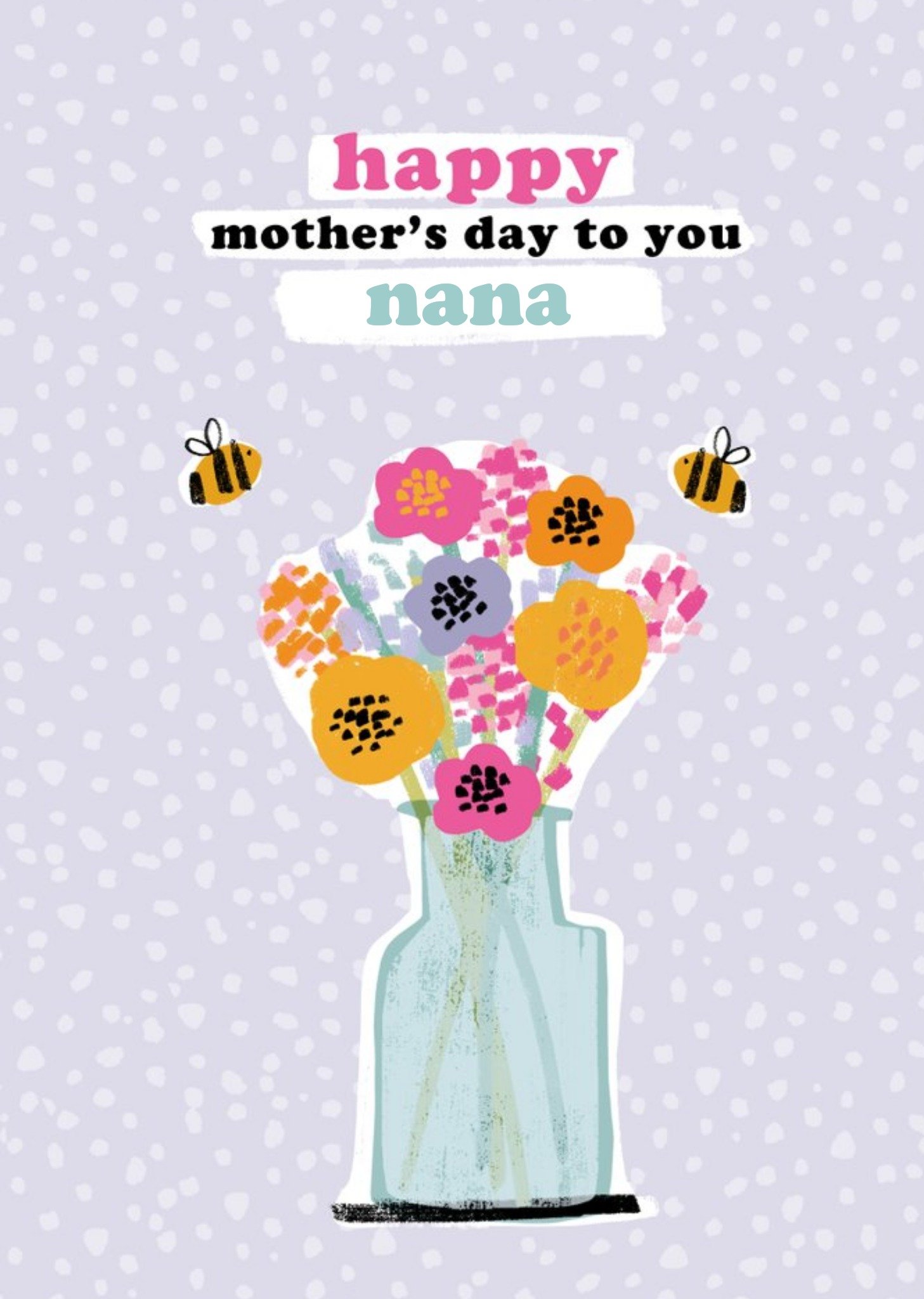 Moonpig Bright Flowers And Bees Nana Mother's Day Card Ecard