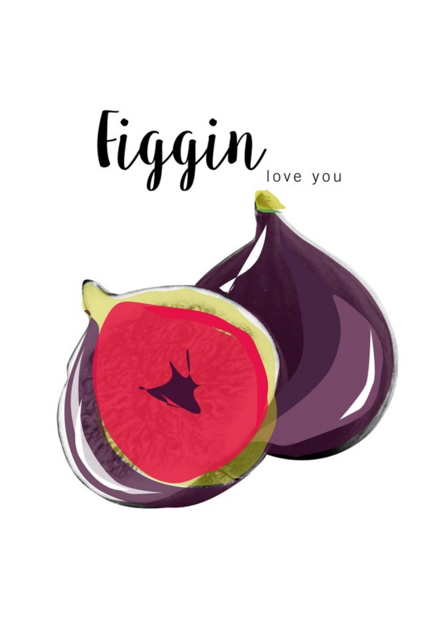 Figgin Love You Card Ecard