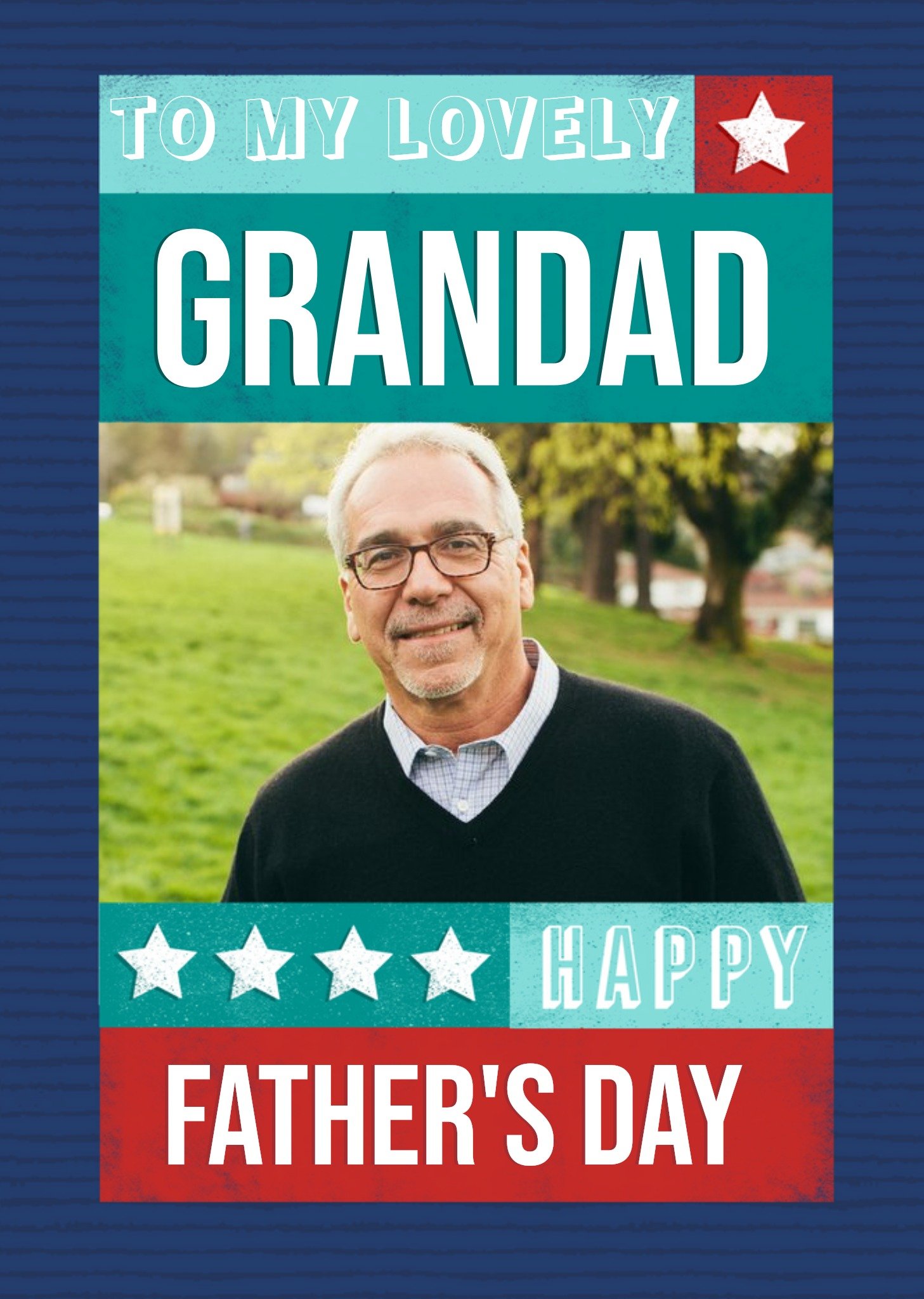 Typographic To My Lovely Grandad Photo Upload Father's Day Card