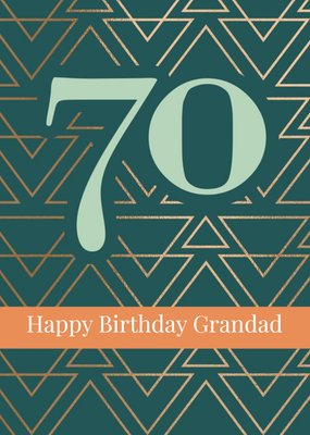 Happy Birthday Grandad Geometric Pattern Happy 70th Birthday Card