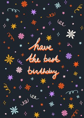 Typography Surrounded By Colourful Confetti Have The Best Birthday Card