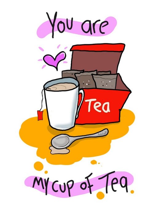 Illustration Of A Cup Of Tea My Cup Of Tea Funny Pun Valentine's Day Card