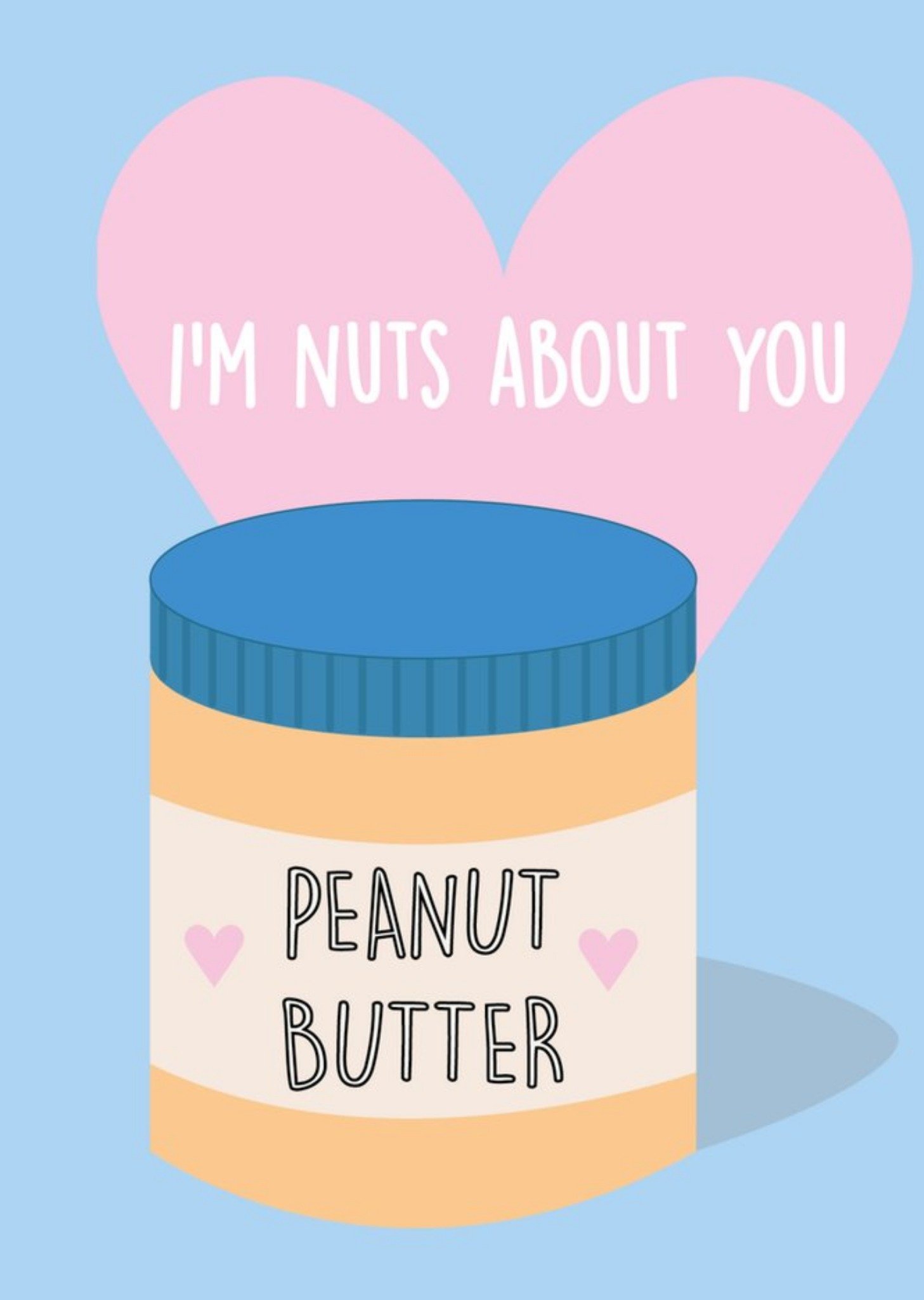 Rumble Cards Peanut Butter Jar I Am Nuts About You Valentines Day Card