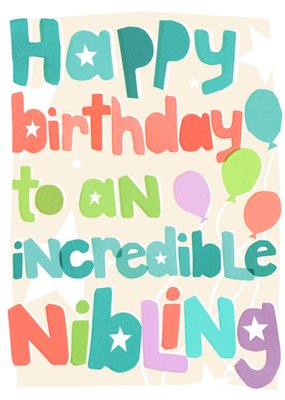 Incredible Nibling Birthday Card