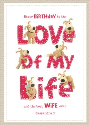 Boofle To The Love of My Life Best Wife Birthday Card