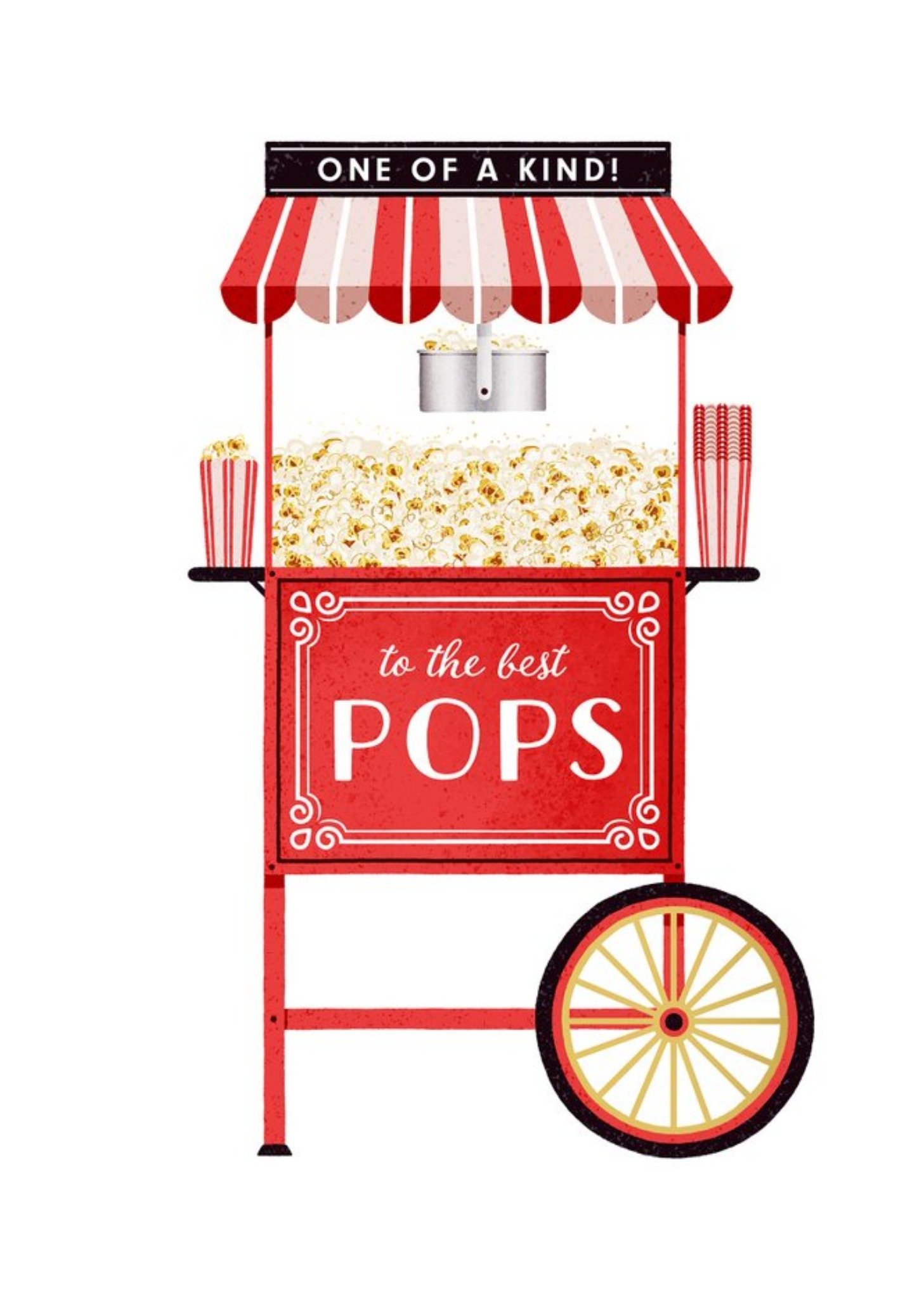 Moonpig Folio Illustration Of Popcorn Cart. One Of A Kind. To The Best Pops Birthday Card Ecard