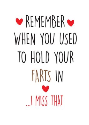 Funny Cheeky Chops Remember When You Used To Hold Your Farts In Card