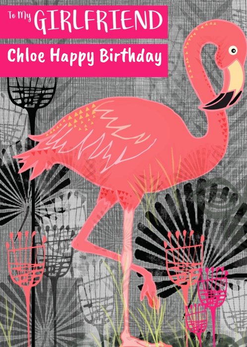 Pink Flamingo Illustration Customisable Girlfriend Birthday Card