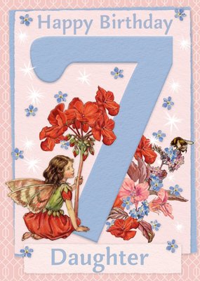 Flower Fairies Daughter 7th Birthday Card