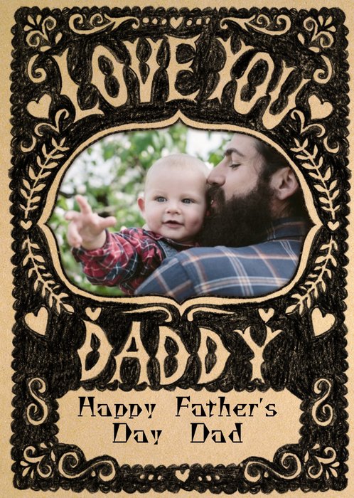 Ornate Love You Daddy Photo Card