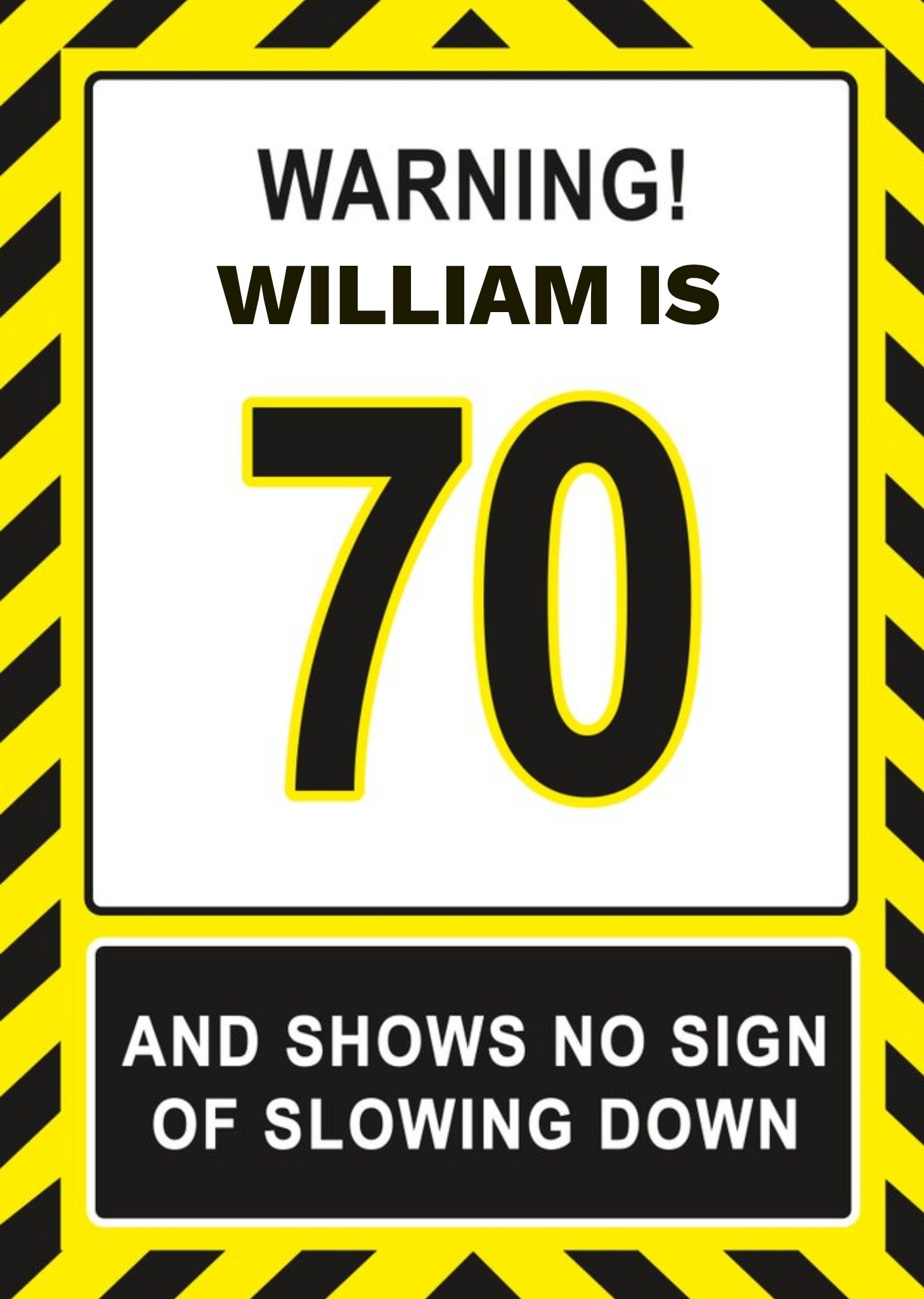 Moonpig Warning 70 And Shows No Sign Of Slowing Down Birthday Card, Large