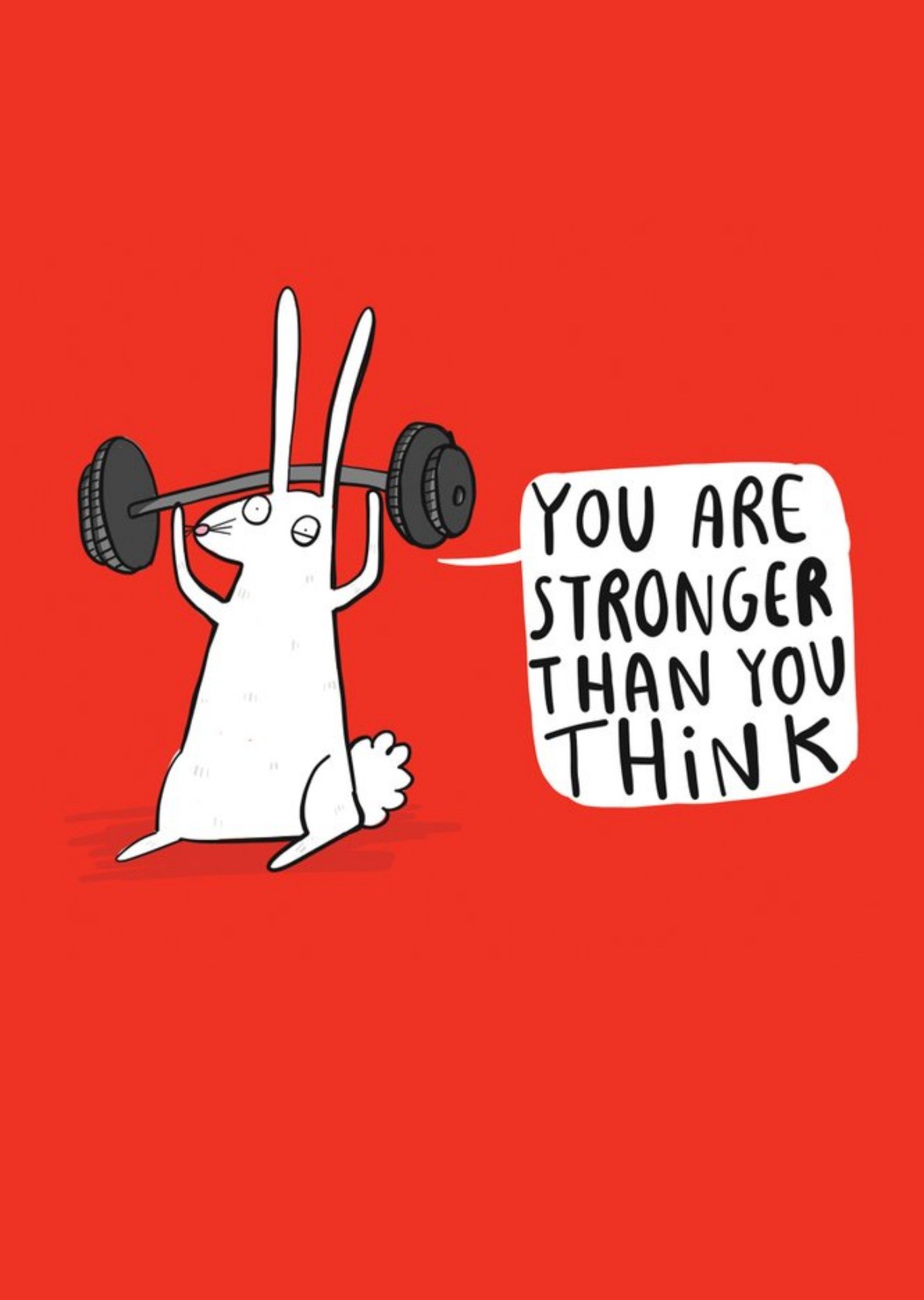 Illustrated Rabbit You Are Stronger Than You Think Thinking Of You Card Ecard