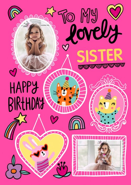 To My Lovely Sister Photo Upload Birthday Card