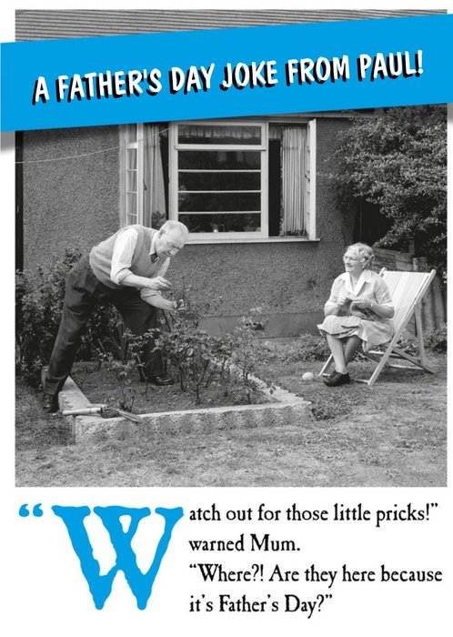 Watch Out For Little Pricks Funny Joke Father's Day Card