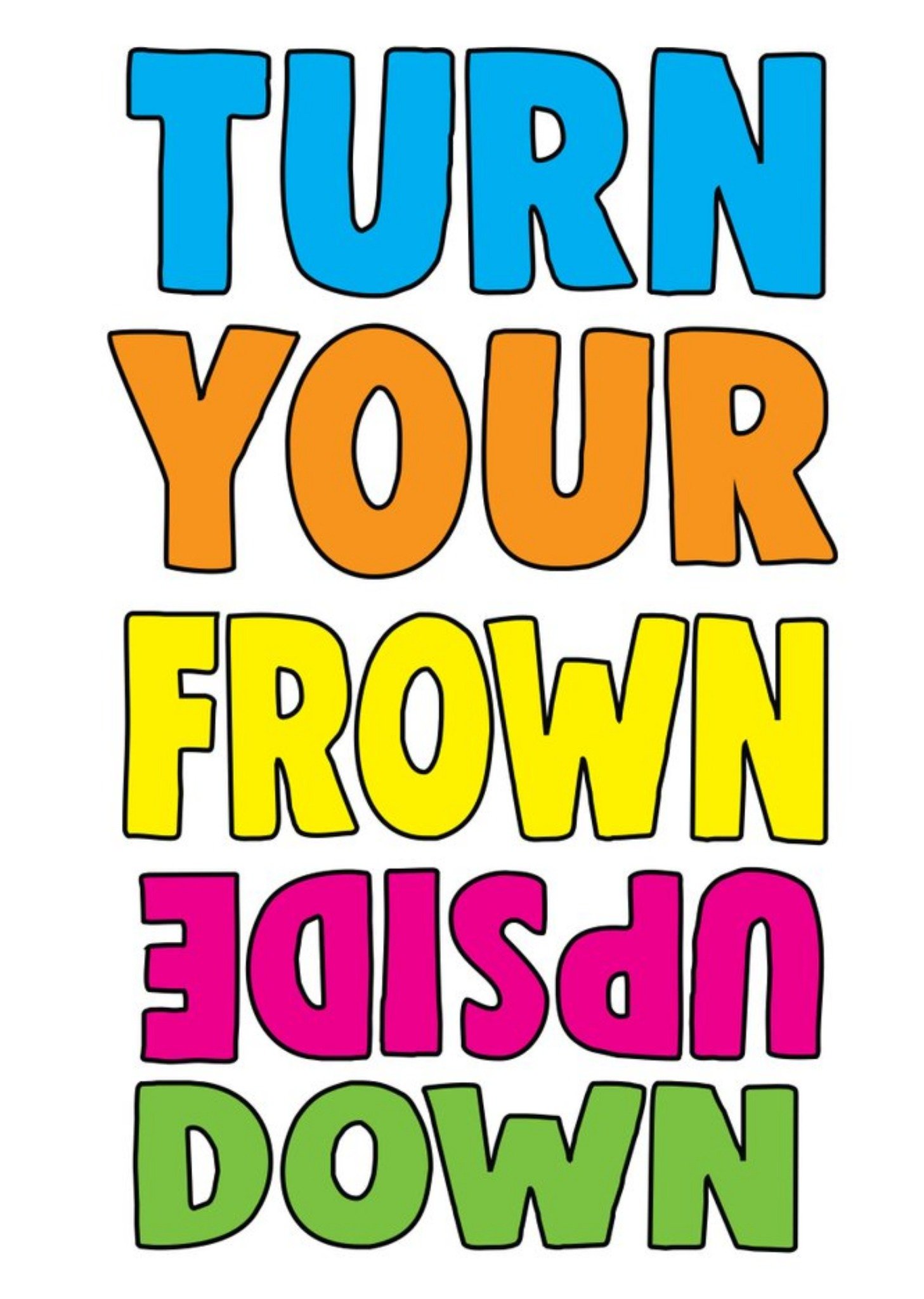 Funny Cheeky Chops Turn Your Frown Upside Down Card Ecard