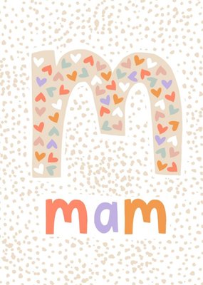 Large M Filled With Colourful Hearts On A Speckly Pattern Mam Birthday Card