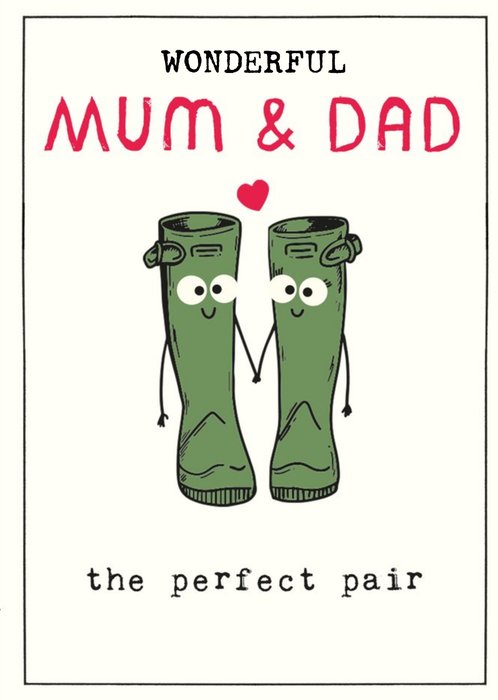 Cute Illustrative Love Heart & Wellies Mum and Dad Anniversary Card