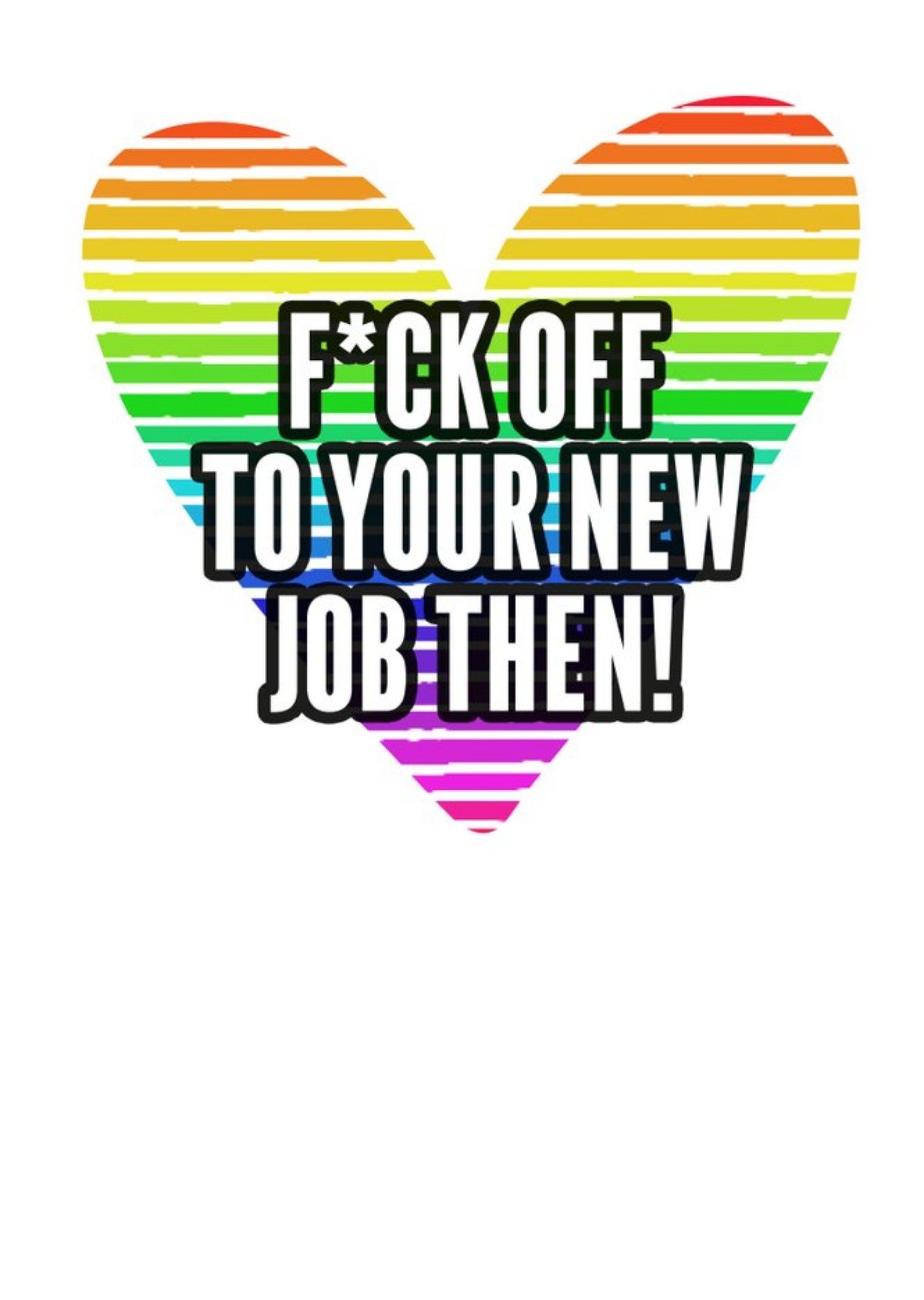 Filthy Sentiments Fuck To Your New Job Card