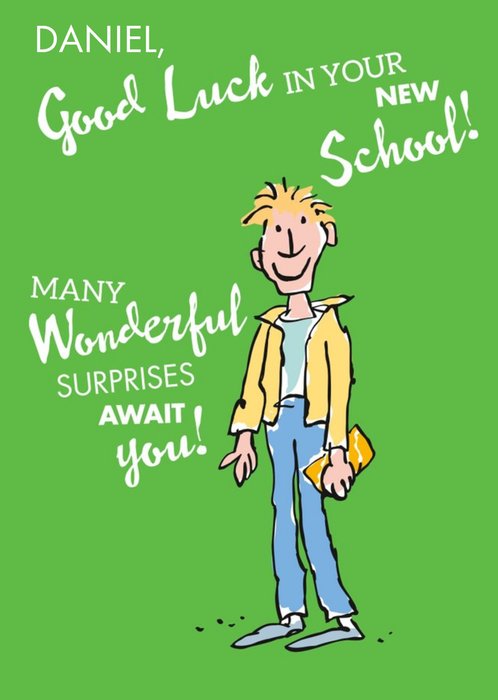 Roald Dahl Many Wonderful Surprises Good Luck In Your New School Card